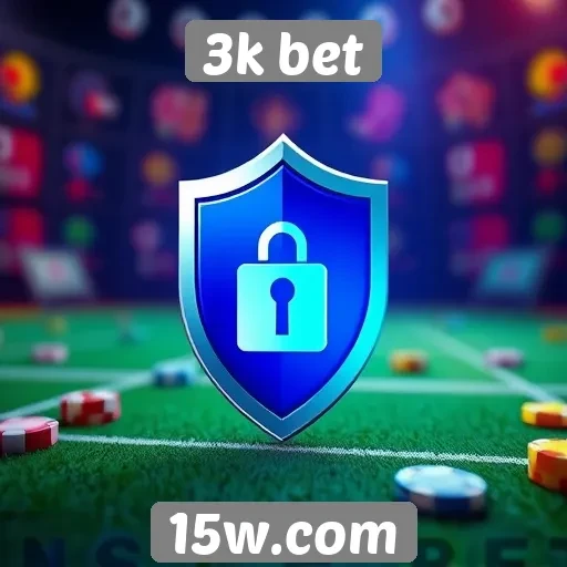 Recursos de segurança e proteção no 3k bet